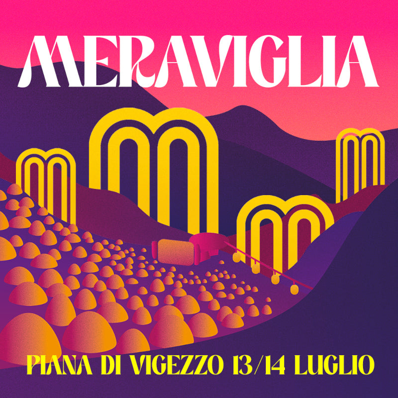 Meraviglia Festival - Ticket Regular